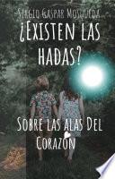 ¿Existen las hadas?
