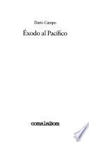Exodo al Pacífico