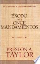 Éxodo y los once mandamientos