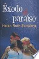 Éxodus al paraíso