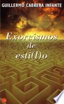 Exorcismos de esti(l)o