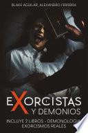 Exorcistas y Demonios