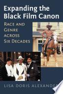 Expanding the Black Film Canon