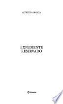 Expediente reservado