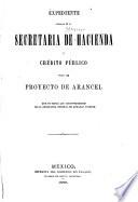 Expediente sobre un proyecto de arancel ...