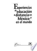 Experiencias de educación a distancia en México y en el mundo
