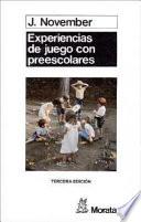 Experiencias de juego con preescolares