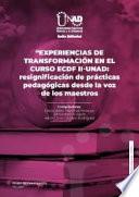 Experiencias de transformación en el curso ECDF II-UNAD