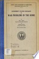 Experiment station research on war problems in the home, by Sybil L. Smith ... and Georgian Adams