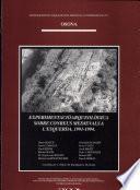 Experimentació arqueològica sobre conreus medievals a l'Esquerda, 1991-1994