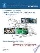 Experimental Hydraulics: Methods, Instrumentation, Data Processing and Management