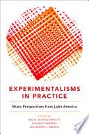 Experimentalisms in Practice