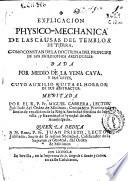 Explicacion physico-mechanica de las causas del temblor de tierra como constan de la doctrina del principe de los philosophos Aristoteles ...