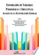 Exploración de variables psicológicas y educativas: avances en la investigación escolar