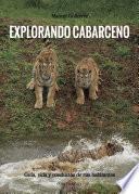Explorando Cabárceno