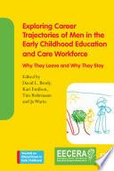 Exploring Career Trajectories of Men in the Early Childhood Education and Care Workforce