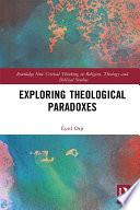 Exploring Theological Paradoxes