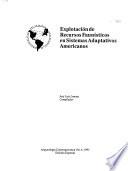 Explotación de recursos faunísticos en sistemas adaptativos americanos