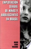 Explotación Sexual de Niñas y Adolescentes en Brasil