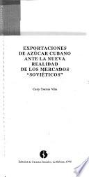 Exportaciones de azúcar cubano ante la nueva realidad de los mercados soviéticos