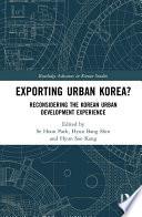 Exporting Urban Korea?