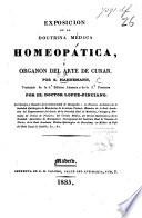 Exposicien de la doctrina médica homeopática, oú organon del arte de curar. Traducido de la 5a 'edicion Alemana y de la 2a Francesa, por ... Lopez Pinciano
