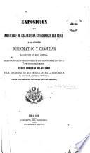 Exposicion del ministro de relaciones exteriores del Perú á los cuerpos diplomático y consular residentes en esta capital