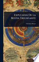 Expulsion De La Bestia Triunfante