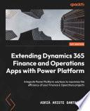 Extending Dynamics 365 Finance and Operations Apps with Power Platform