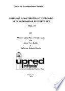Extensión, características y tendencias de la criminalidad en Puerto Rico, 1964-70