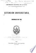 Extensión universitaria, conferencias de 1907 y 1908