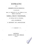 Extracto del expediente militar instructivo formado para la exhumacion de los huesos de los héroes castellanos..