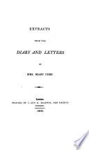 Extracts from the Diary and Letters of Mrs. Mary Cobb