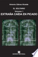 Extraña caída en picado