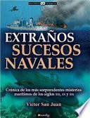 Extraños sucesos navales