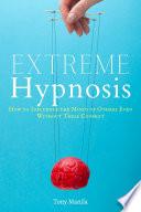 Extreme Hypnosis