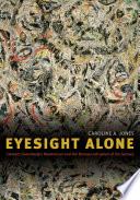 Eyesight Alone