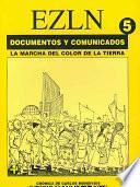 EZLN: La Marcha del Color de la Tierra, 2 de diciembre de 2000-4 de abril de 2001