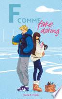 F comme Fake Dating