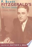 F. Scott Fitzgerald's The Great Gatsby