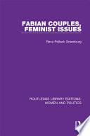 Fabian Couples, Feminist Issues