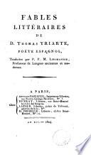 Fables littéraires de D. Thomas Yriarte, poète espagnol