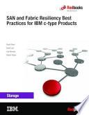 Fabric Resiliency and Best Practices for IBM c-type Products