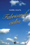 Fabricando cielos