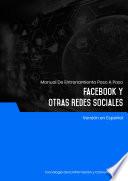 Facebook y Otras Redes Sociales