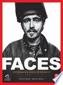FACES - FOTOGRAFIA E A ARTE DE RETRATAR