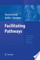 Facilitating Pathways