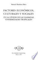 Factores económicos, culturales y socials (2. ed.)