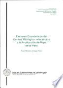 Factores Economicos del Control Biologico relacionado a la Prodeccion de Papa en el Peru