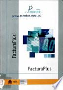 FacturaPlus. Aula Mentor